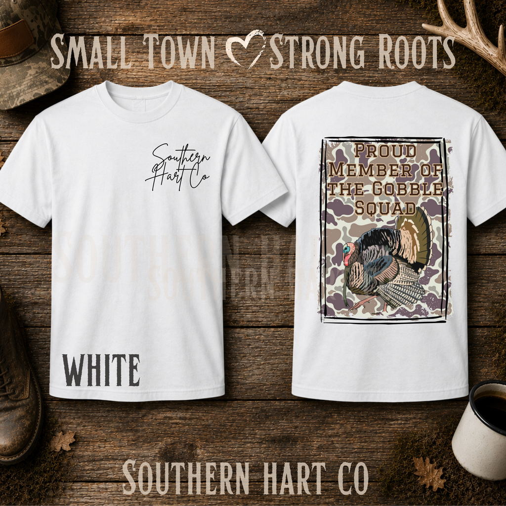 Proud Member of the Gobble Squad Tee