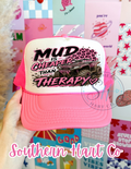 Mud is Cheaper than Therapy | Premium Foam Trucker Hat