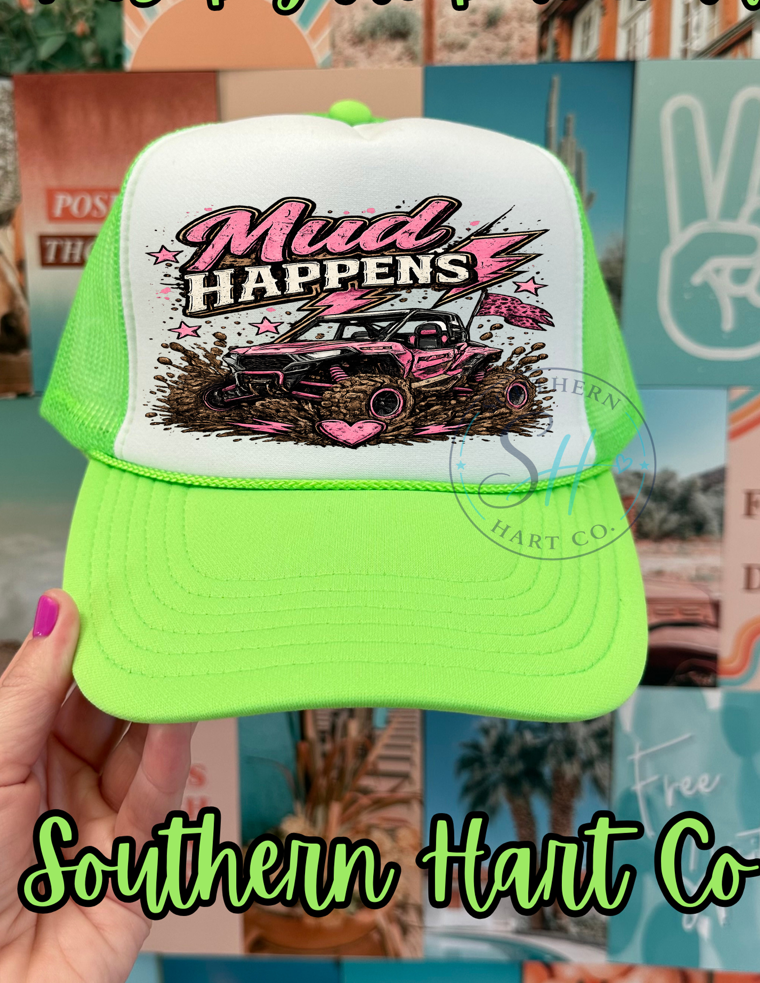 Mud Happens | Premium Foam Trucker Hat