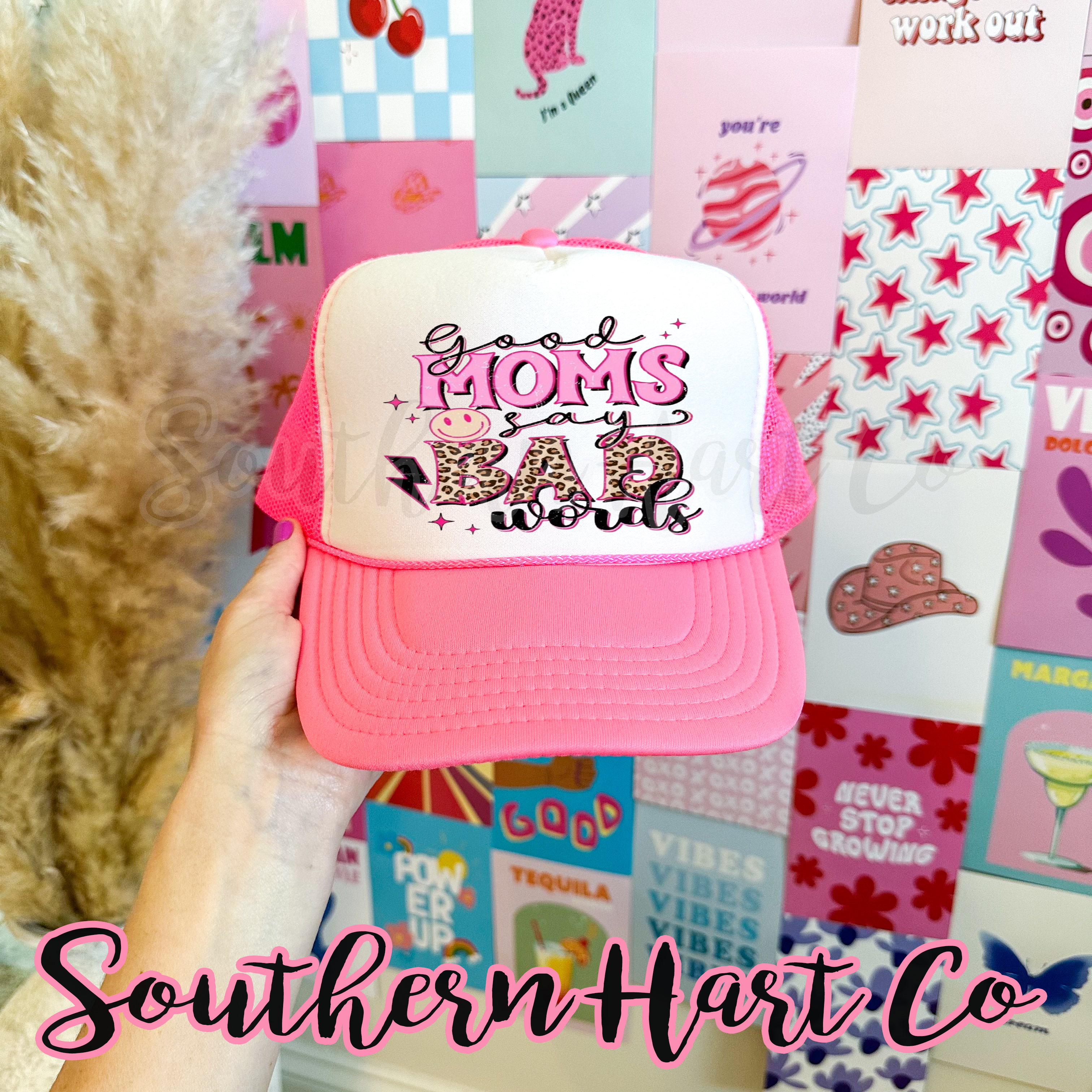 Good Moms Say Bad Words Hat