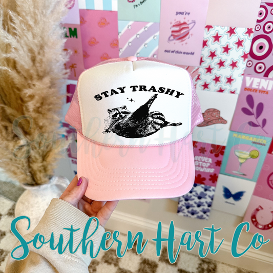Stay Trashy Hat